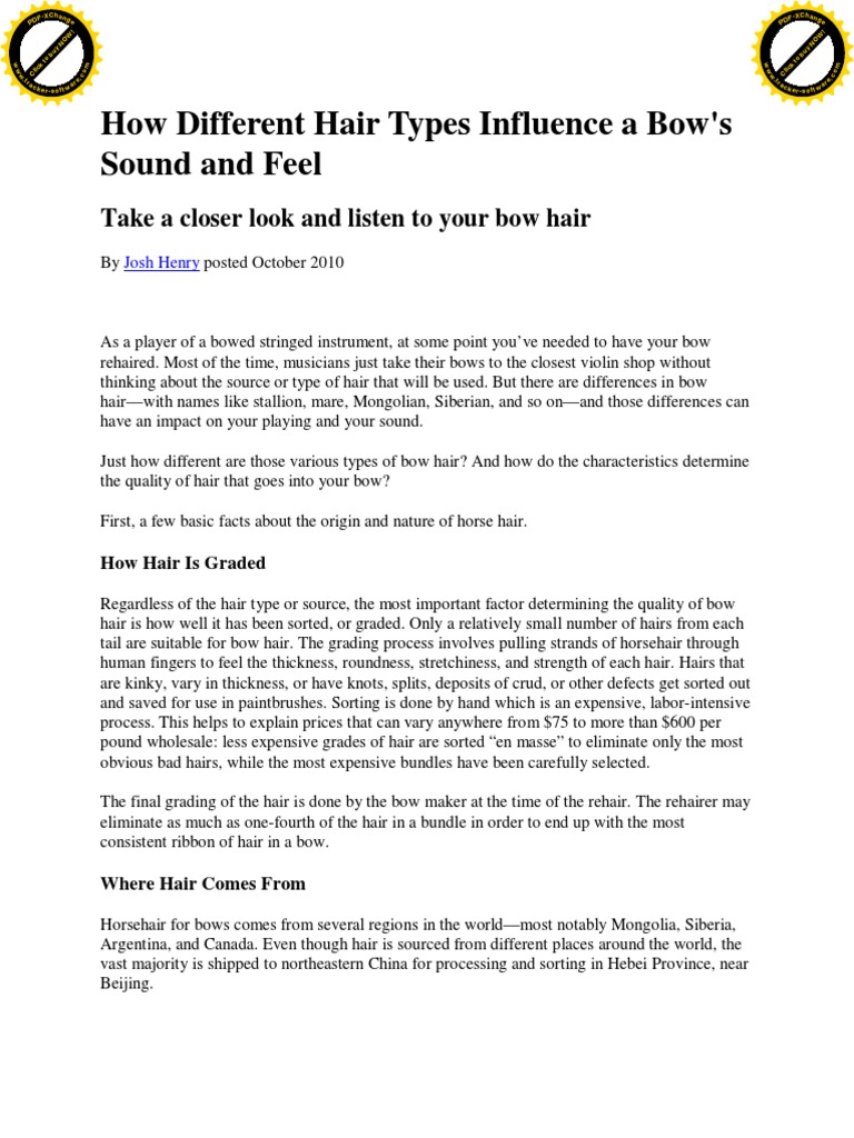 How Different Hair Types Influence A Bow S Sound And Feel String