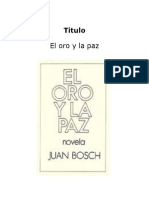 Analisis de La Obra El Oro y La Paz