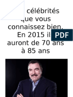 De 70 À 85 Ans Les Célébrités