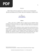 DAS CIÊNCIAS DOCUMENTAIS À CIÊNCIA DA INFORMAÇÃO - Ensaio Epistemológico Para Um Novo Modelo Curricular