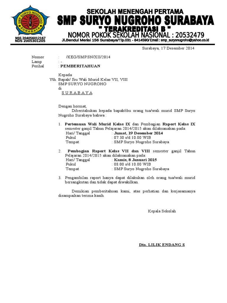 Surat undangan pengambilan raport doc Contoh surat undangan wali murid pengambilan raport edaran sekolah sd smp sma smk berikut adalah contoh surat edaran undangan wali murid pengambilan raport semester genap sekolah.