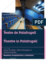 Teatre de Palafrugell Theatre in Palafrugell: Josep M. Miró, Albert Quingles & Eduard Esteller