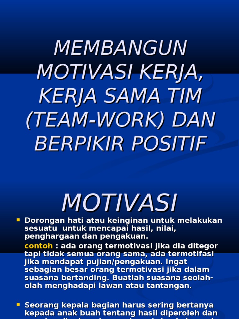 Team Work Dan Motivasi Kerja