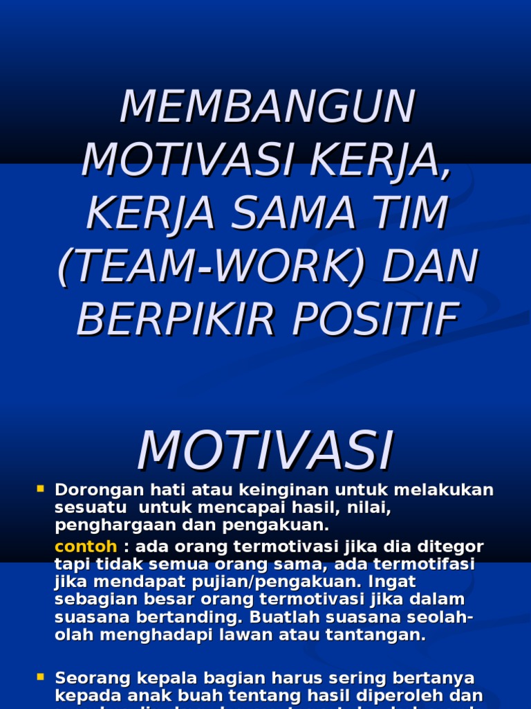 Team Work Dan Motivasi Kerja Team Work Dan Motivasi Kerja