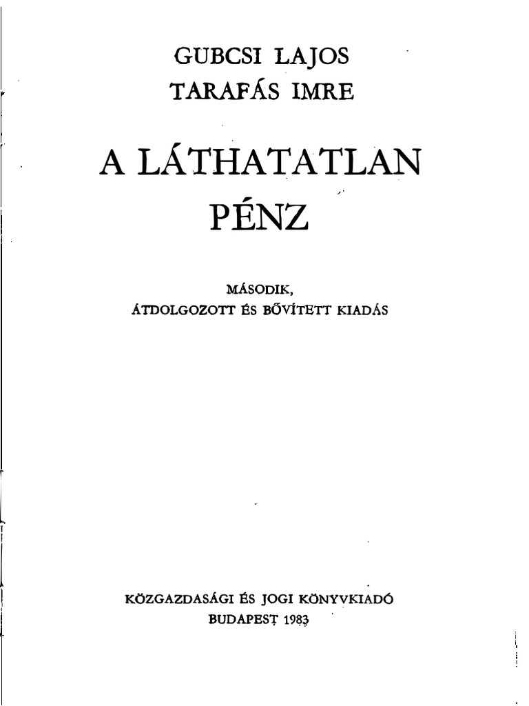 GUBCSI LAJOS TARAFÁS IMRE - A Láthatatlan Pénz | PDF