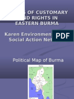 Status of Customary Land Rights in Eastern Burma Karen Environmental and Social Action Network