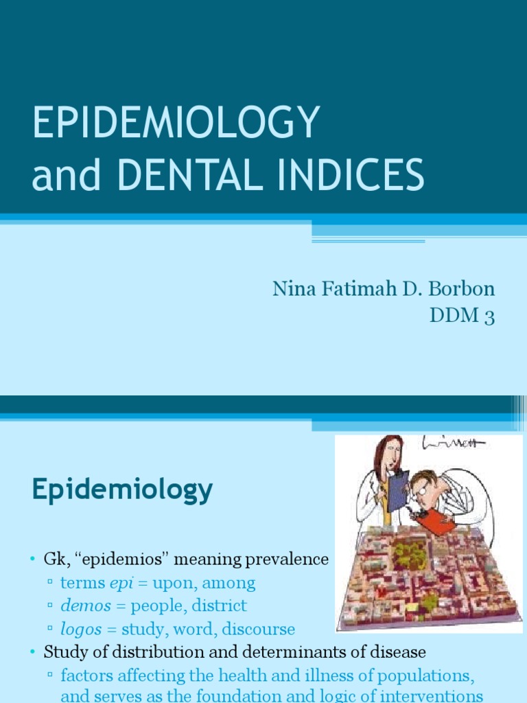 Epidemiology and Dental Indices Cohort Study Orthodontics