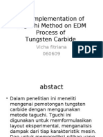 The Implementation of Taguchi Method on EDM