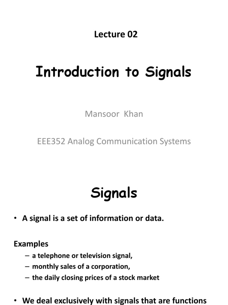 Introduction To Signals Mansoor Khan EEE352 Analog Communication