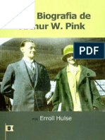 Uma Biografia de Arthur Walkington Pink, Por Erroll Hulse PDF