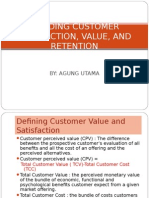 Building Customer Satisfaction, Value, And Retention