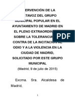 Pleno Extraordinario Sobre La Tolerancia y en Contra de La Incitación Al Odio y A La Violencia en La Ciudad de Madrid