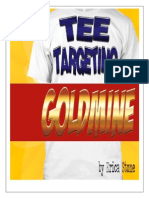 Tee Targeting Goldmine