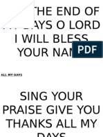Till The End of My Days O Lord I Will Bless Your Name