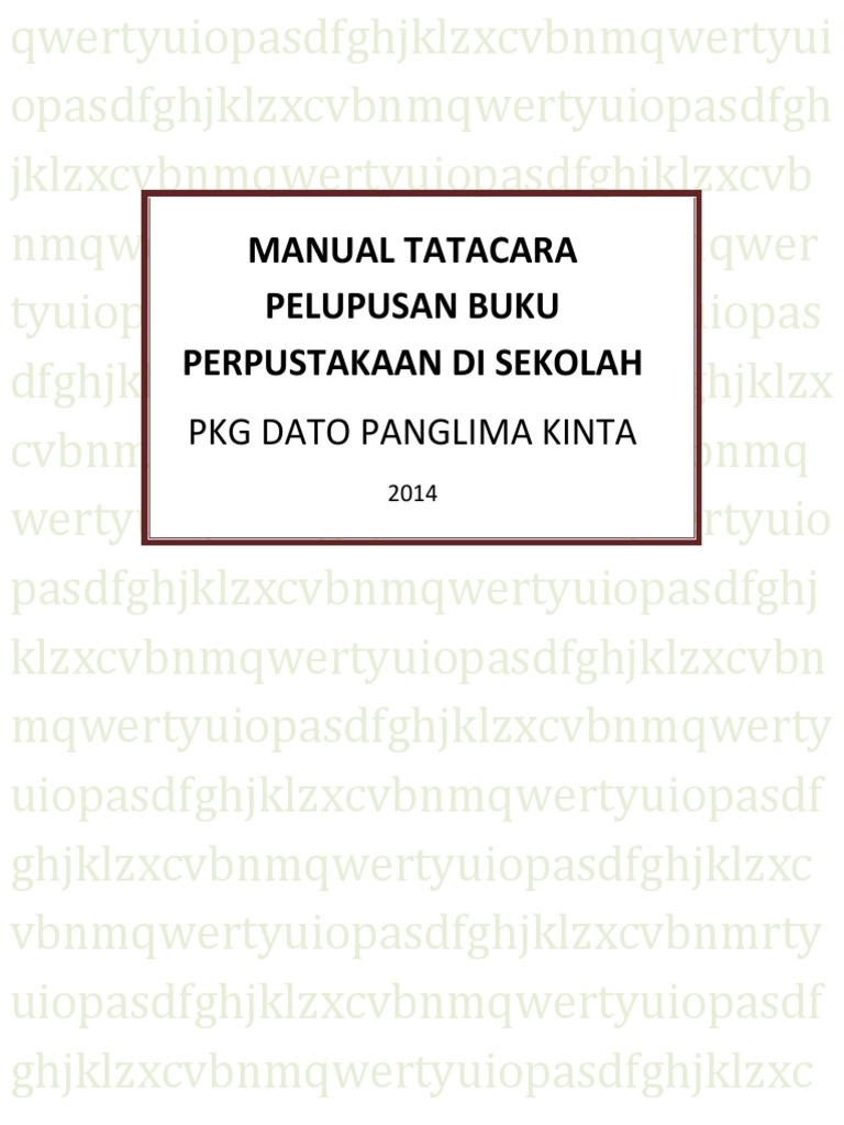 Manual Tatacara Pelupusan Buku Perpustakaan Di Sekolah Pdf