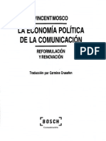 Vincent Mosco Economía Política IC. 1ra Edición Julio 2009