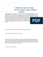 Study Report on Future Prospects of Debit and Credit Cards