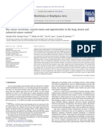 The Cancer Secretome, Current Status and Opportunities in The Lung, Breast and Colorectal Cancer Context