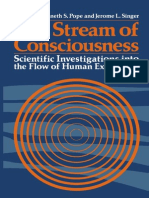 The Stream of Consciousness Scientific Investigations Into the Flow of Human Experience by K. Pope