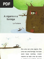 A Cigarra e a Formiga