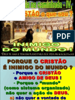 Sou CRISTAO e Agora o Que Eu Sou . 15.11.2014 . Sabado.