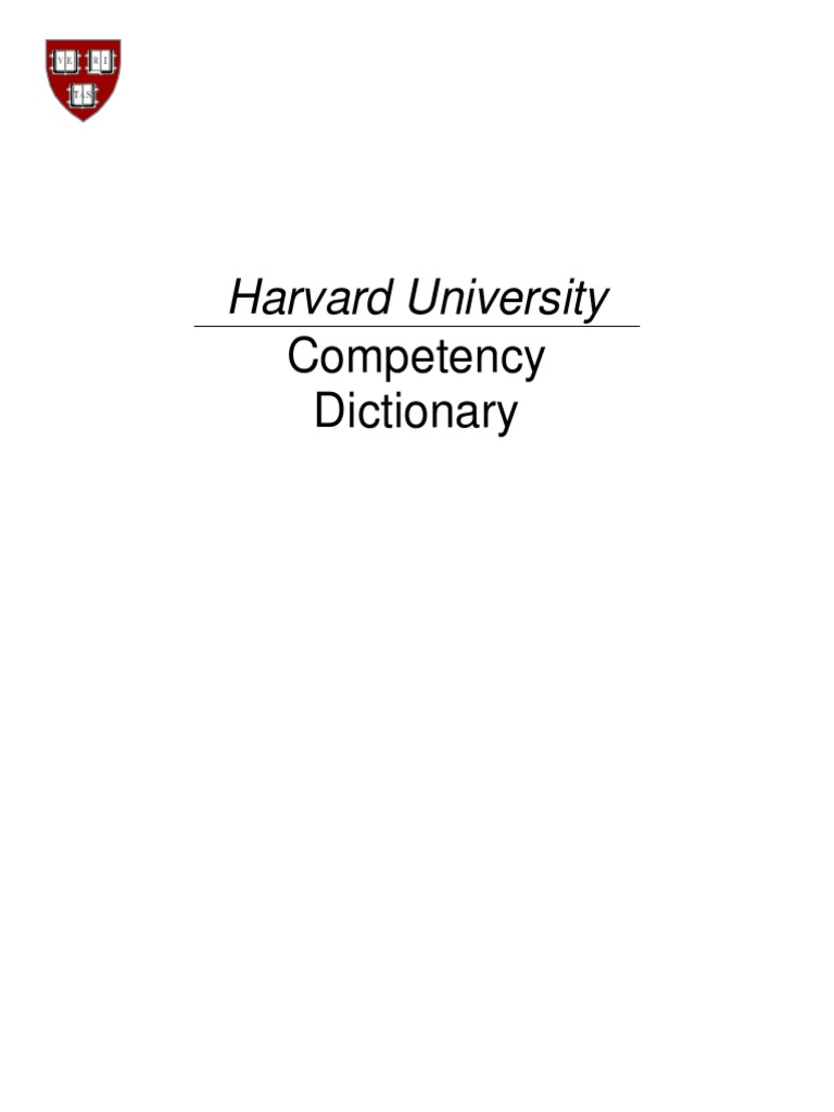 Harvard University Competency Dictionary Competence (Human Resources