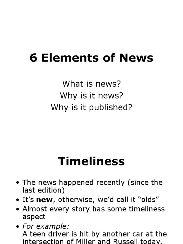 The Six Key Elements of News Defining Hard News and Soft News Based on Timeliness, Conflict