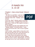 Edward Meets His Parents. (1-3) : Chapter 1. New School Brawl. Edward P.O.V