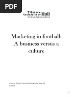 Download Marketing in Football A business versus a culture by Charlotte Tyson SN271253160 doc pdf