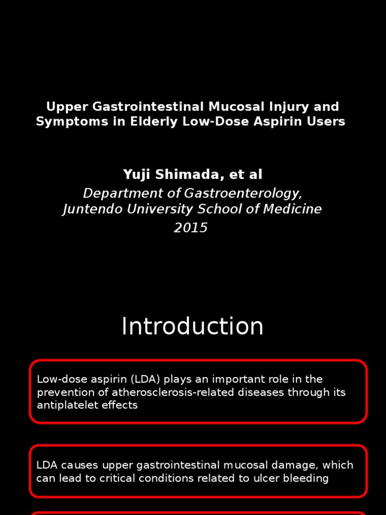 Upper Gastrointestinal Mucosal Injury and Symptoms in Elderly LowDose