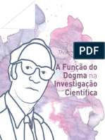 KUHN - A FUNÇÃO DO DOGMA NA INVESTIGAÇÃO CIENTÍFICA