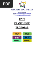 Unit Franchisee Proposal: Gma First India PVT LTD