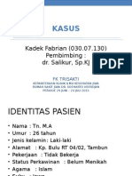 KASUS skizofrenia F20