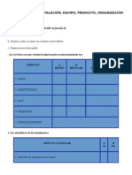 Cuestionario de Organización Mercado Equipo Instalaciones y Producto.