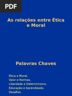 as relações entre ética e moral