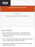 Advanced Databases: Course 4 Querying SQL Server Databases