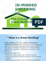 Green-Minded Engineering: The Concept of Green Building