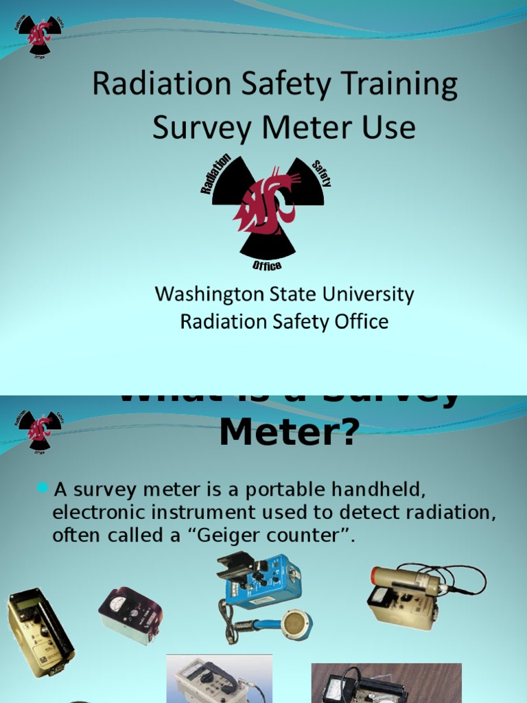 Radiation Safety Training Survey Meters Radioactive Contamination