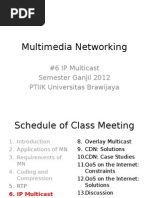 Multimedia Networking: #6 IP Multicast Semester Ganjil 2012 PTIIK Universitas Brawijaya