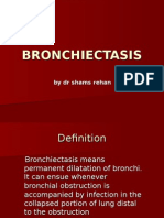 Bronchectasis...