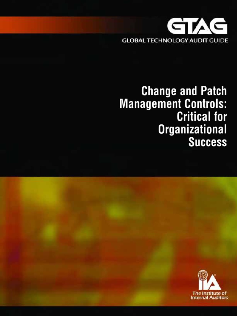 2 GTAG - Change and Patch Management Controls Critical For ...