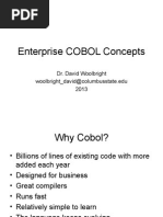 Enterprise COBOL Concepts: Dr. David Woolbright Woolbright - David@columbusstate - Edu 2013