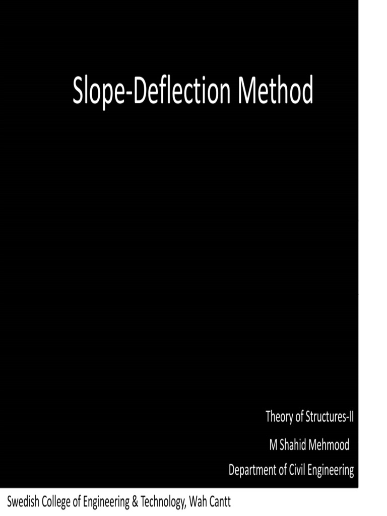 Slope-Deflection Method Explained | PDF | Bending | Mechanics