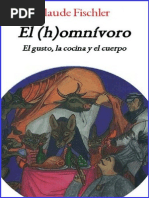El (h)Omnivoro El Gusto, La Cocina y El Cuerpo - Claude Fischler