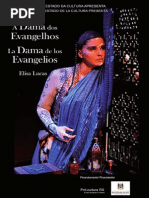 A Dama dos Evangelhos / La Dama de los Evangelios - Por Elisa Lucas
