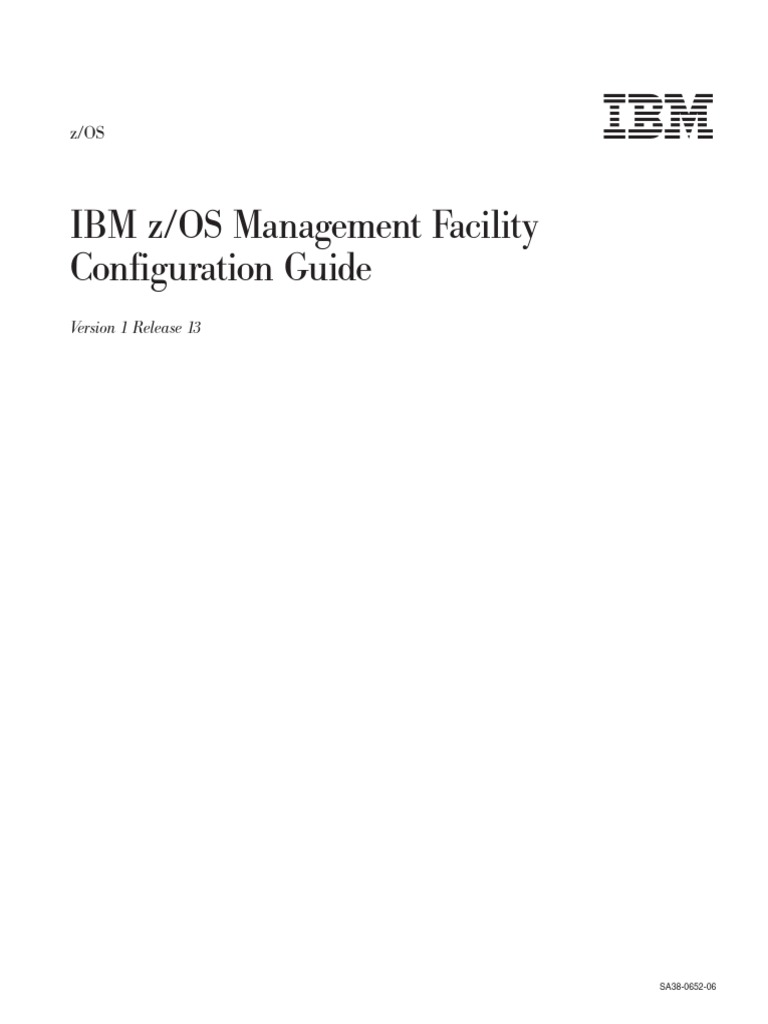 IBM ZOS Management Facility Configuration Guide | PDF | Operating ...