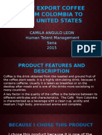 How Export Coffee From Colombia To The United States: Camila Angulo Leon Human Telent Management Sena 2015
