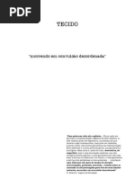 Rafael Fortes "Tecido - Morrendo Em Convulsão Desordenada"