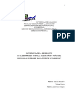 Importancia de La Recreacion en El Desarrolllo Integral de Los Niños y Niñas Del Preescolar III Del Cei Doña Teotiste de Gallegos
