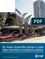 Un Mayor Desarrollo Gracias a Cada Dólar Invertido en Transporte Público